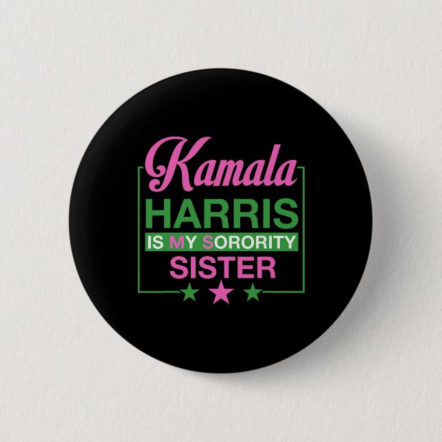 Vice president Kamala Harris är min stora syster Knapp (Framsida)