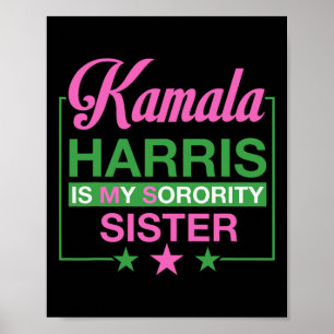 Vice president Kamala Harris är min stora syster Poster