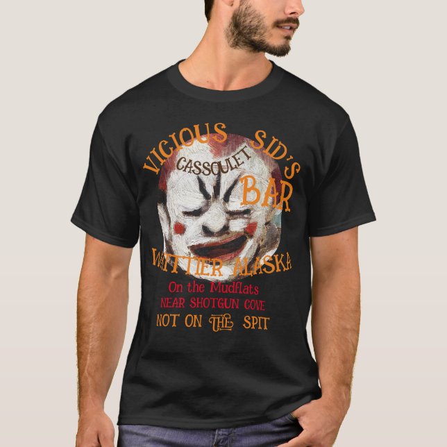 VICIOUS SID'S CASSOULET PUB WHITTIER ALASKA T SHIRT (Framsida)