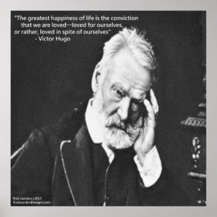 Victor Hugo & Happiness Quote Rick London Affisch