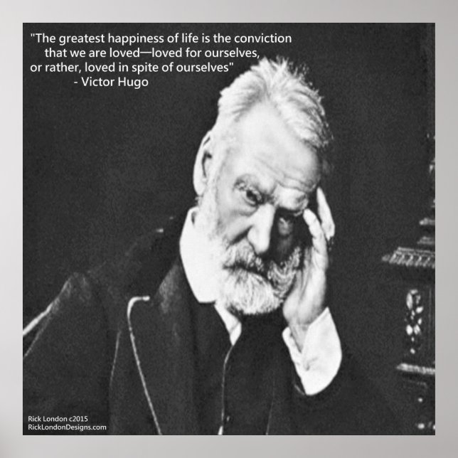Victor Hugo & Happiness Quote Rick London Affisch (Framsidan)