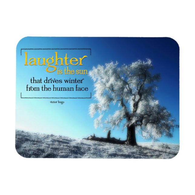 Victor Hugo Inspirational Quote Magnet "Skratt" (Horisontell)