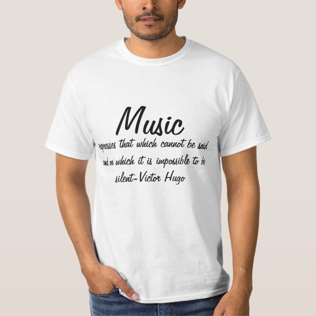 Victor Hugo Quote Inspirational Music uttrycker... T-shirt (Framsida)