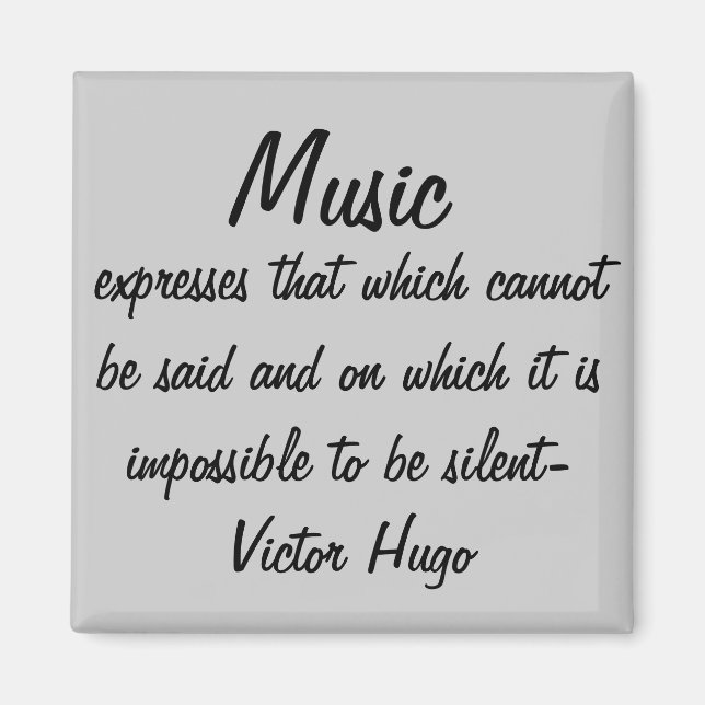 Victor Hugo Quote Music Expresses Magnet (Framsidan)