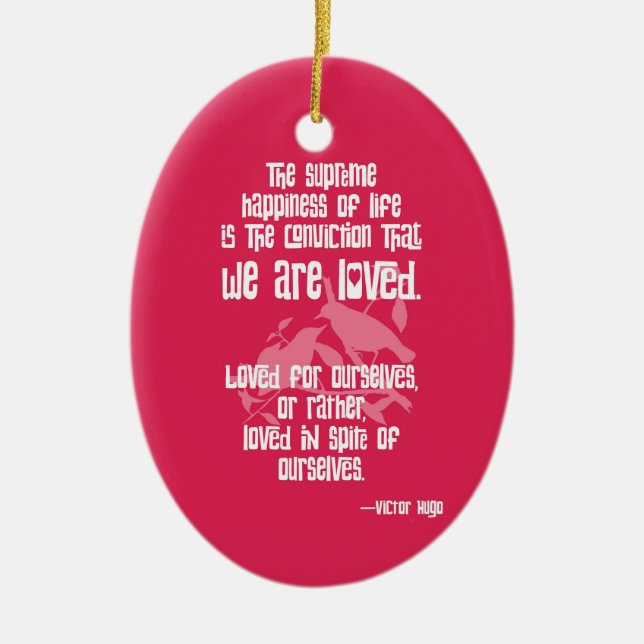 Victor Hugos högsta lycka i livet Julgransprydnad Keramik (Framsidan)