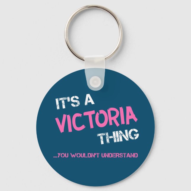 Victoria sak skulle du inte förstå namn nyckelring (Framsida)