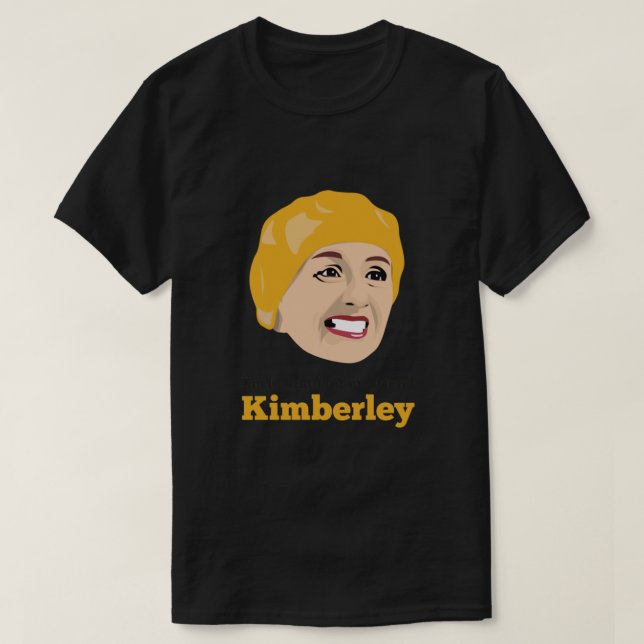 Victoria Wood - jag Tittar för mig Friend, Kimberl T Shirt (Design framsida)