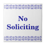 Victorian No Soliciting Sign Kakelplatta<br><div class="desc">Victorian No Soliciting Sign - Blue on white with a Printer's gräns</div>