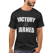 Victory är Earned Motivational Idrottsman Tee Work