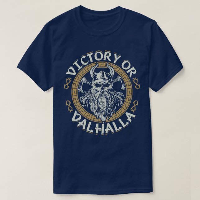 Victory eller Valhalla Funny Viking Quote Humor Vi T Shirt (Design framsida)