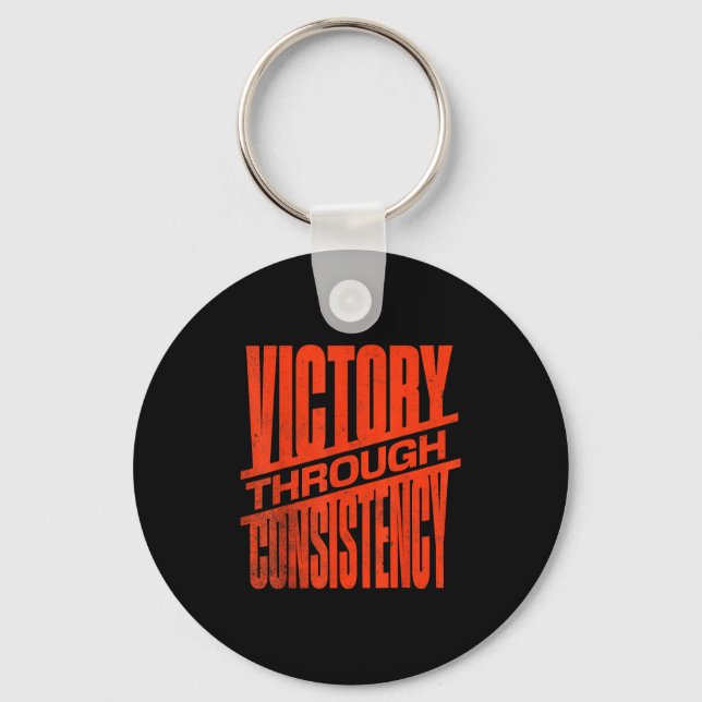 Victory Through Consistency Motivational Insration Nyckelring (Framsida)
