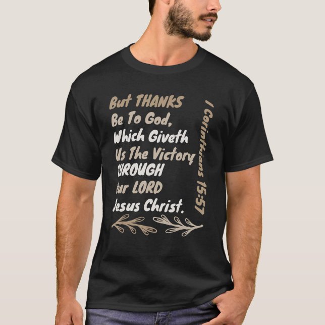 Victory Through Jesus Christ  Kjv Bible Verse Chri T Shirt (Framsida)