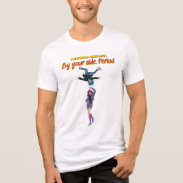 Vid din sida. Punkt. T Shirt