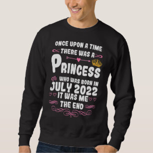 Vid en gång hölls en prinsessa i juli 2022 Bi Lång Ärmad Tröja