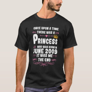 Vid en gång hölls en prinsessa i juni 2009 Bi T Shirt
