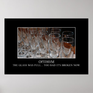Vid en tidpunkt var mitt glas fullt [XL] Poster