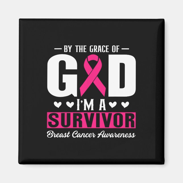 Vid Guds nåd är jag en överlevande bröstcancer Magnet (Framsidan)
