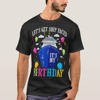 Vid haveriet på födelsedagen får du Frakt Ansikte- T Shirt