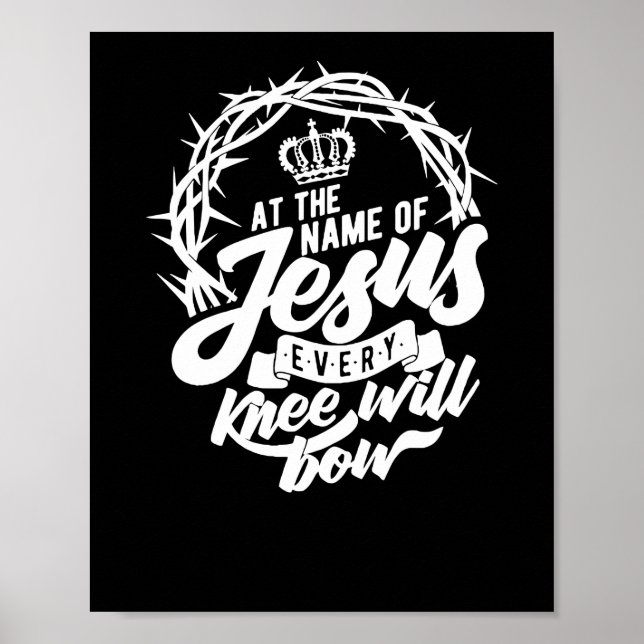 Vid Jesus Namn kommer varje knut att bära kristna Poster (Framsidan)