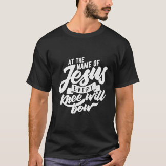 Vid Jesus Namn kommer varje knut att böja sig T Shirt