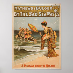 Vid ledsenhavet vinkar "meddelandet från Mikado ", Poster