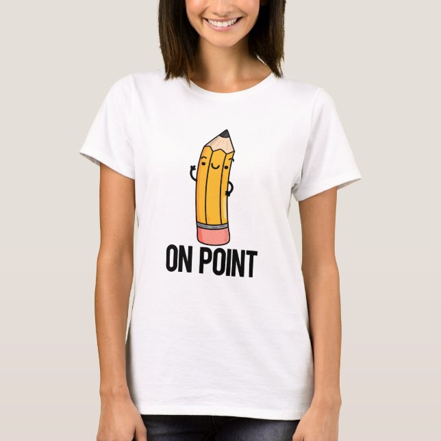 Vid Point Funny Pencil Pun T Shirt (Framsida)
