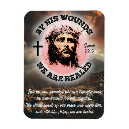 Vid sina sår är vi läkta Isaiah 53:5 Magnet