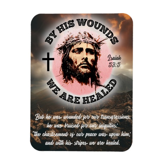 Vid sina sår är vi läkta Isaiah 53:5 Magnet (Vertikal)
