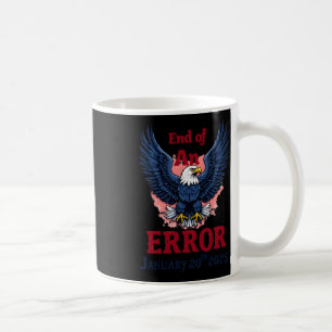Vid slutet av ett fel den 20 januari kaffemugg