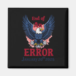 Vid slutet av ett fel den 20 januari magnet