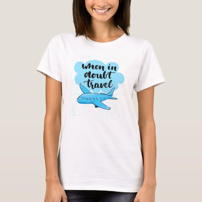 Vid tveksamma resor t-shirt (Framsida)