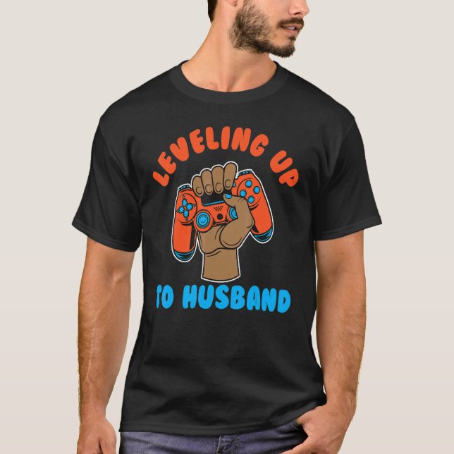 Video Game Husband Leveling Up To Husband Gaming T Shirt (Framsida)