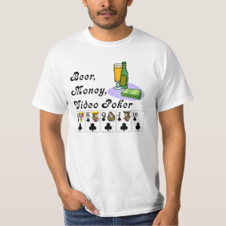 Video poker: Öl pengar, video poker Tee