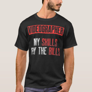 Videograf Skills Videography Filmmaker Gift T Shirt