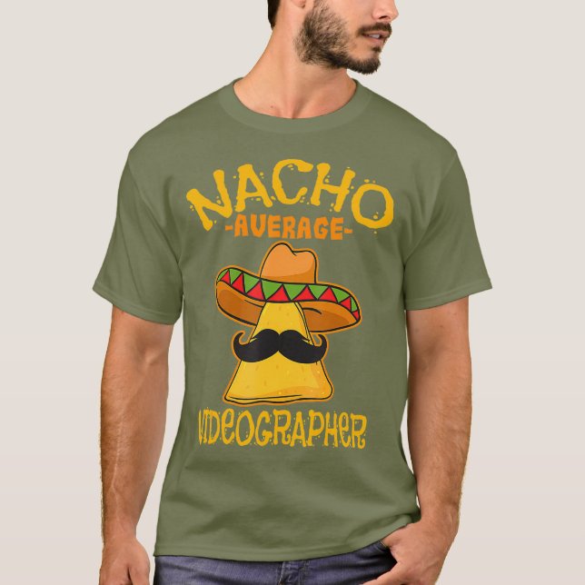 Videokoncinco för Nacho Average Videograf Filmmake T Shirt (Framsida)