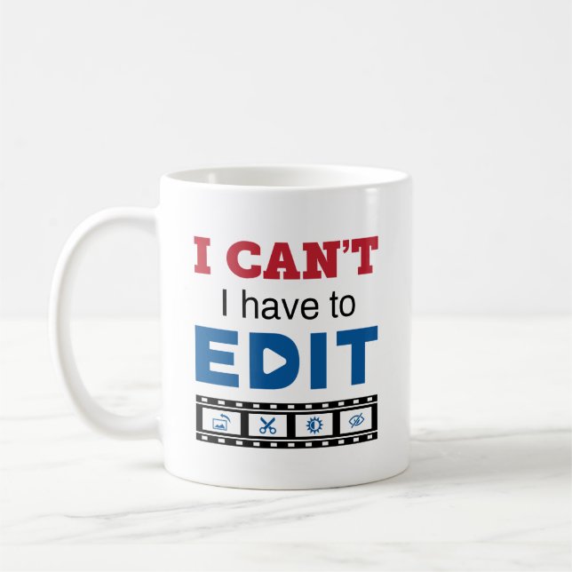 Videoredigerare Jag kan inte Jag måste redigera Kaffemugg (Vänster)