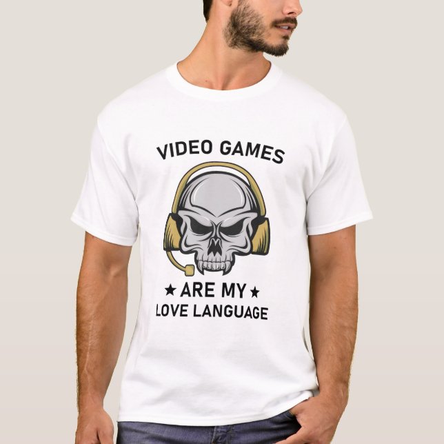 Videospel är My Kärlek Language Funny Gamer T Shirt (Framsida)
