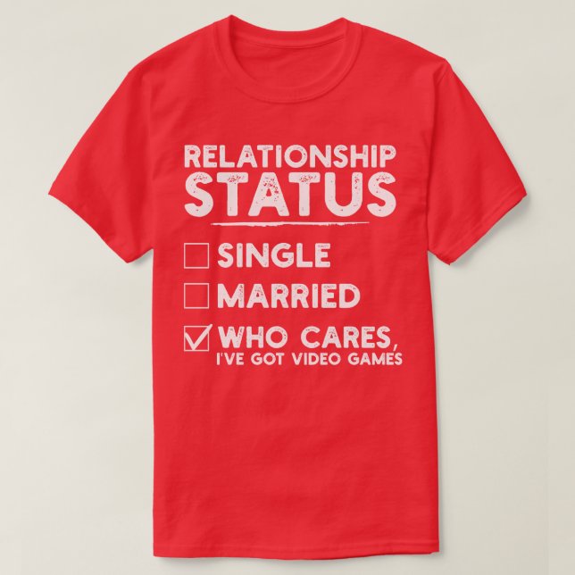 Videospel för relationsstatus Funny 1 T Shirt (Design framsida)