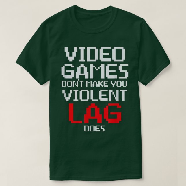 Videospel gör inte att du blir våldsam  t shirt (Design framsida)