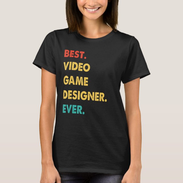 Videospelsdesignern Retro Best Video Game Designer T Shirt (Framsida)