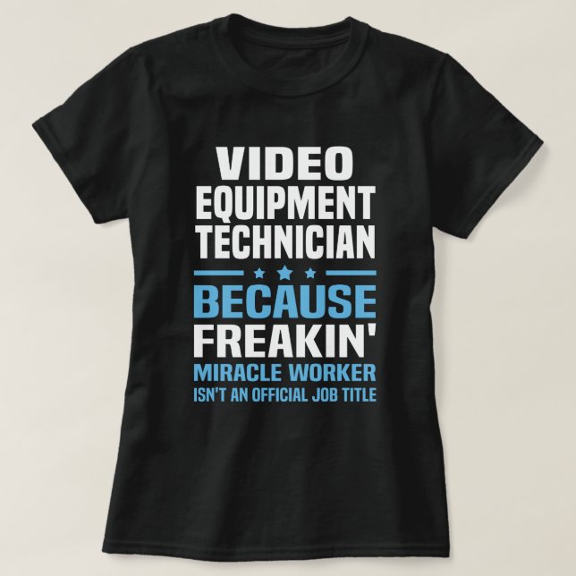 Videoutrustningstekniker T Shirt (Design framsida)