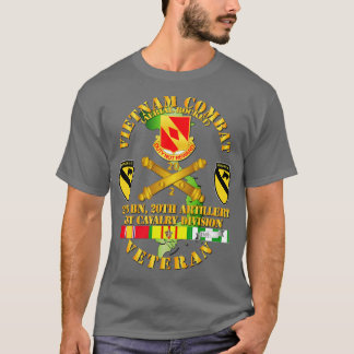 Vietnam Combat Veteran w 2nd Bn 20th Artillery DUI T Shirt
