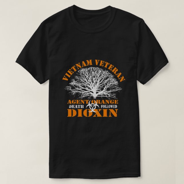 VIETNAM VETERAN AGENT ORANGE DATH T SHIRT (Design framsida)
