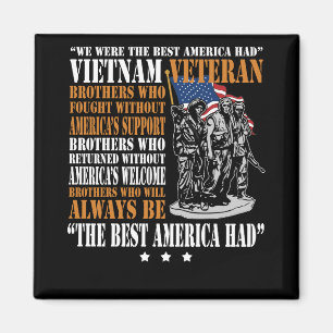 Vietnam Veteran, det bästa Amerika hade stolthet Magnet