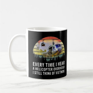 Vietnam Veteran varje gång jag hör en helikopter Kaffemugg