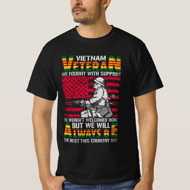 VIETNAM VETERAN VI KÄMPADE MED STÖD VI INTE VAR T SHIRT (Framsida)