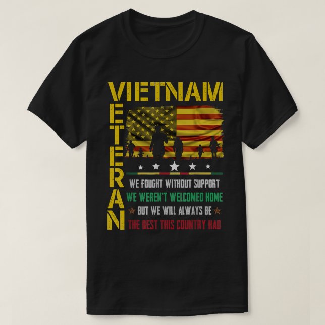 Vietnam Veteran vi kämpade utan stöd vi var T Shirt (Design framsida)