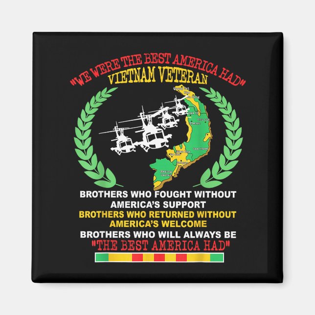 Vietnam Veteran We Were The America Had Map Helico Magnet (Framsidan)
