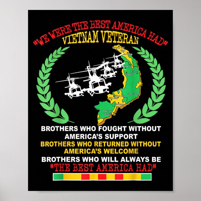 Vietnam Veteran We Were The America Had Map Helico Poster (Framsidan)