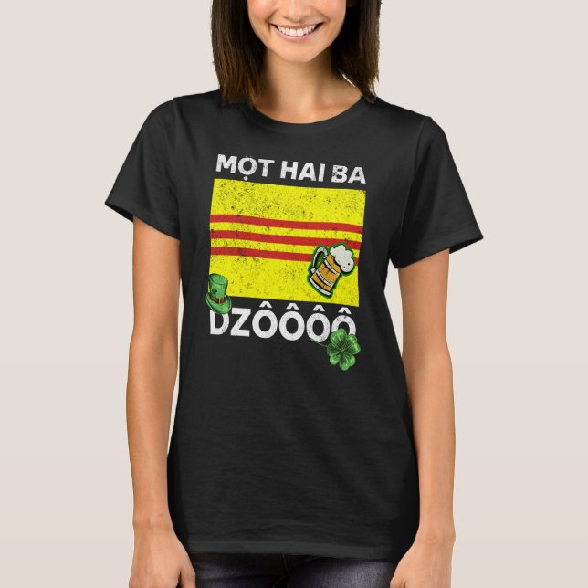 Vietnam Viet St patricks day mot Hai Ba Dzo Cheers T Shirt (Framsida)